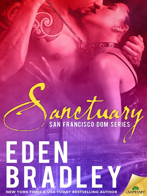 Title details for Sanctuary by Eden Bradley - Available
